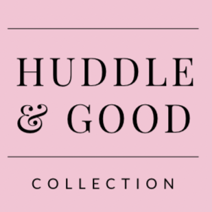 Huddle & Good Collection